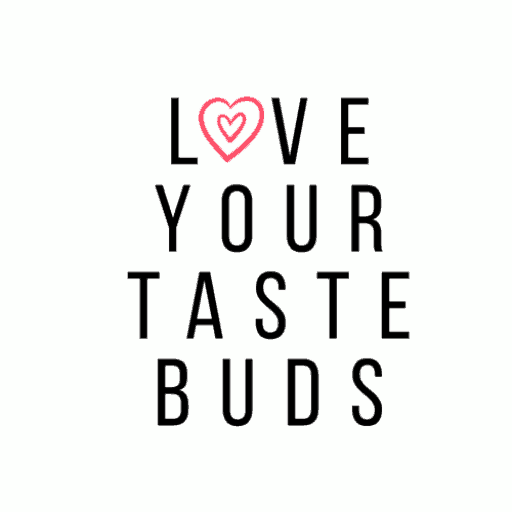 Love Your Taste Buds Page 2 Of 3 Love Your Taste Buds